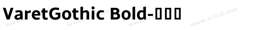 VaretGothic Bold字体转换